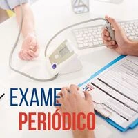 Exame ocupacional periódico